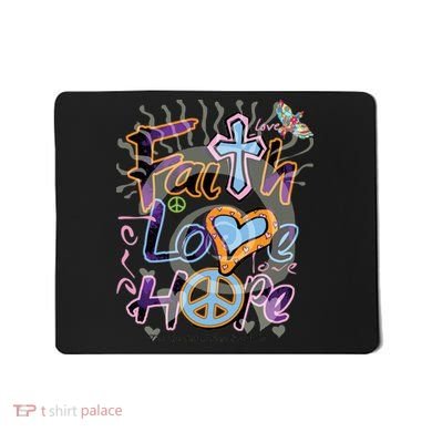 Faith Love Hope Mousepad