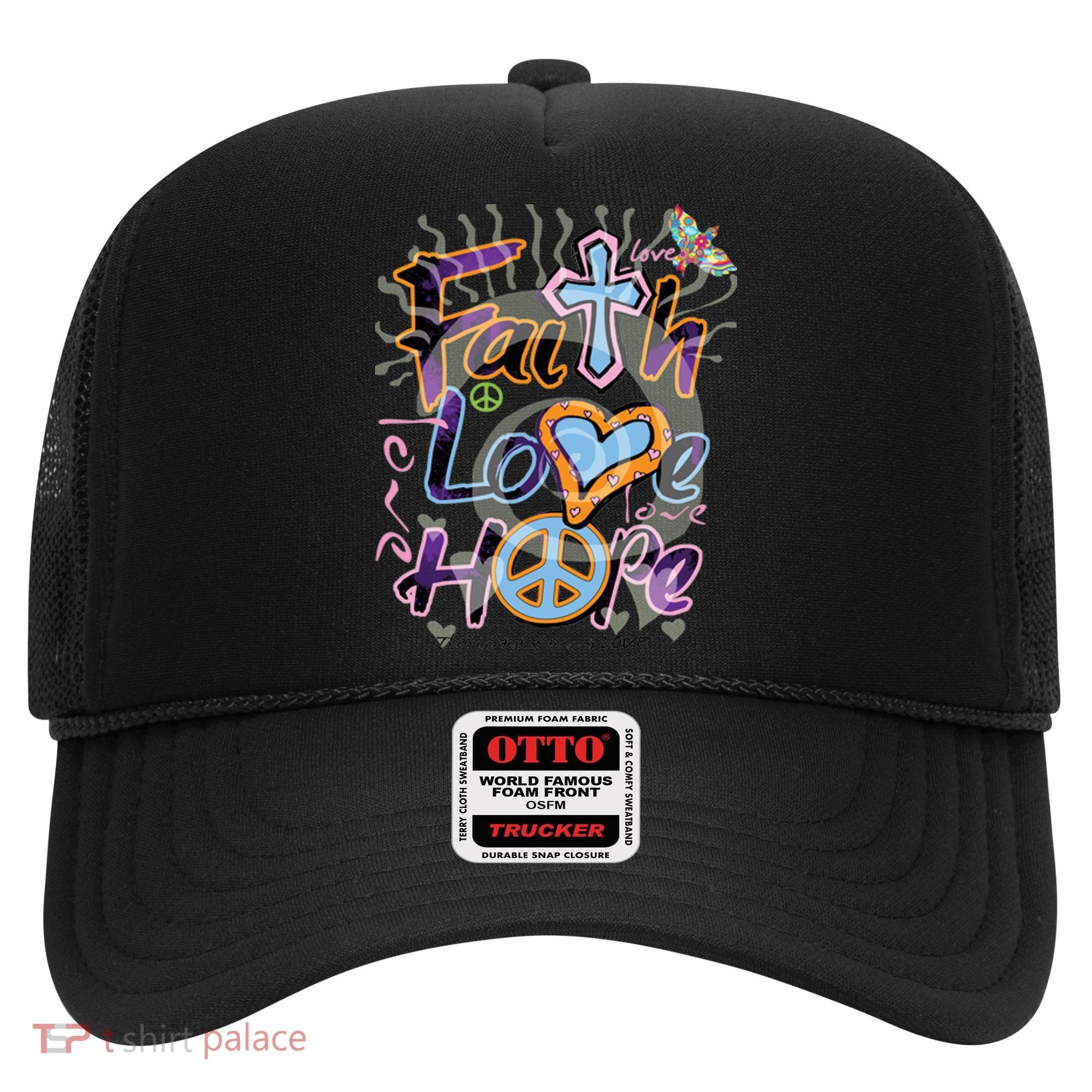 Faith Love Hope Hat