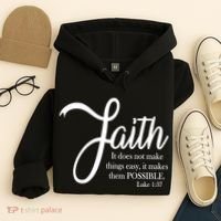 Faith Makes Things Possible  Hoodie thumb 4