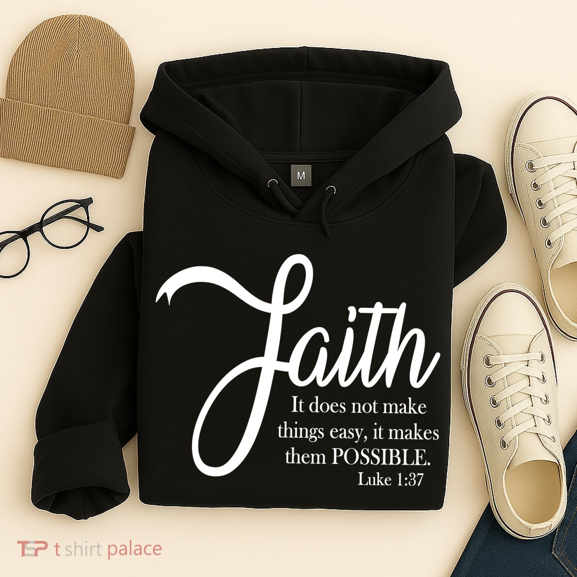 Faith Makes Things Possible  Hoodie