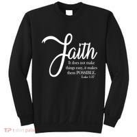 Faith Makes Things Possible  Sweatshirt thumb 0