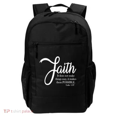 Faith Makes Things Possible Backpack