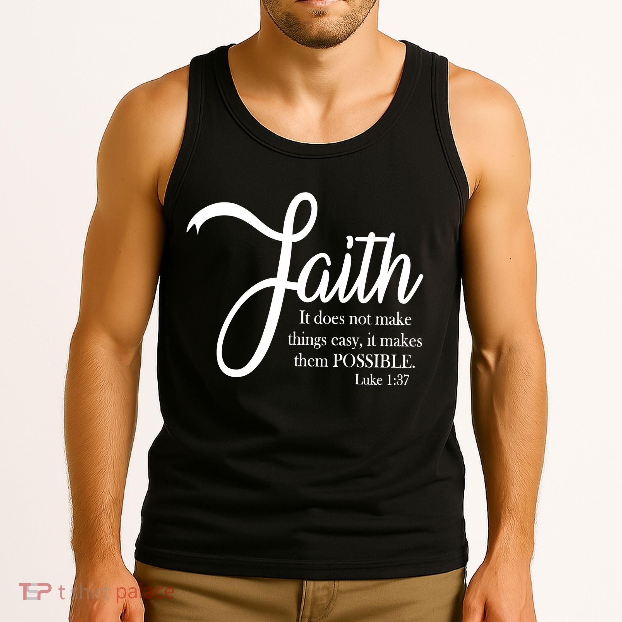 Faith Makes Things Possible  Tank Top