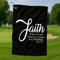 Faith Makes Things Possible  Golf Towel thumb 1