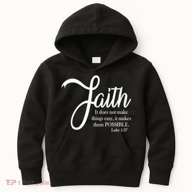 Faith Makes Things Possible Kids Hoodie