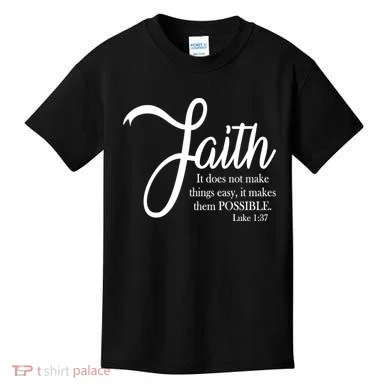 Faith Makes Things Possible Kids T-Shirt