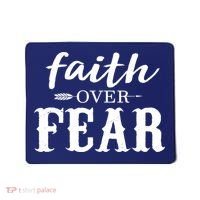 Faith Over Fear Mousepad thumb 0