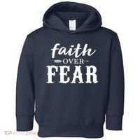 Faith Over Fear Toddler Hoodie thumb 0