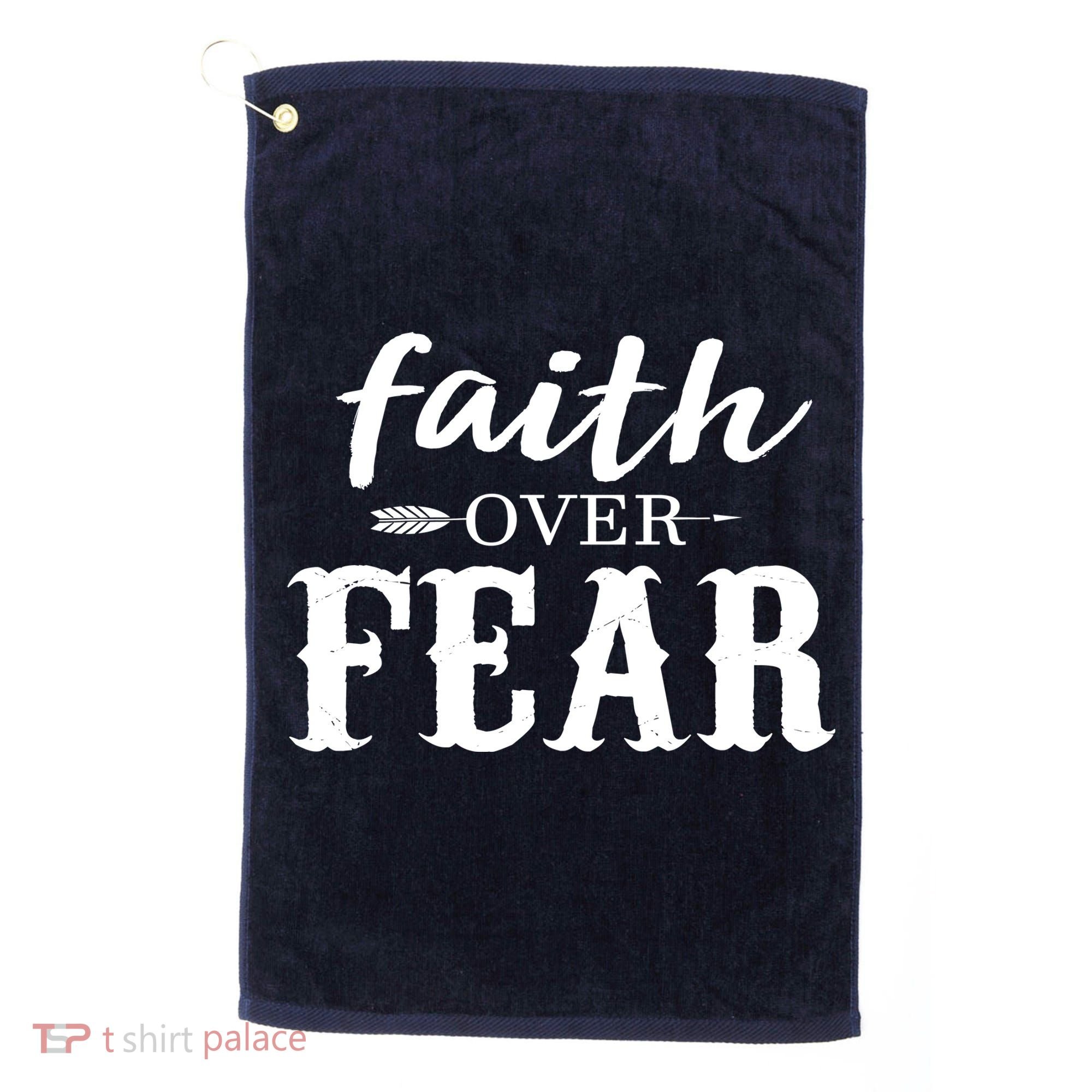 Faith Over Fear Golf Towel