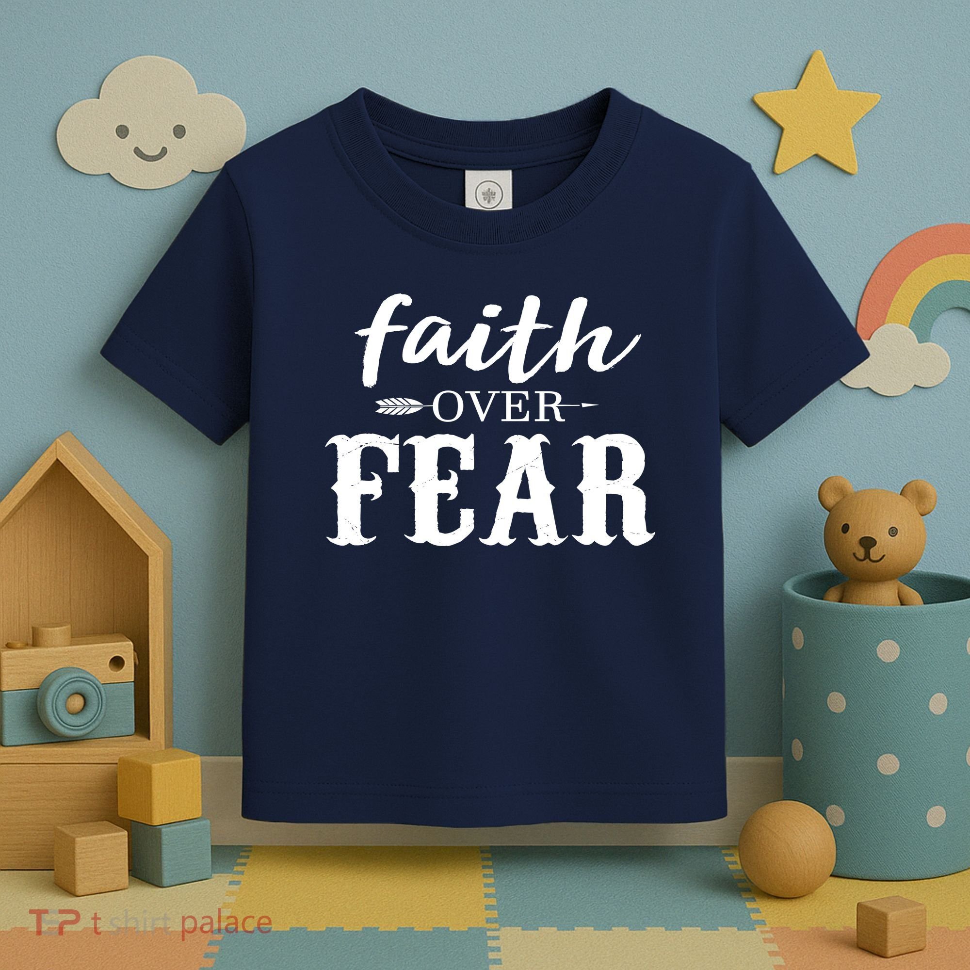 Faith Over Fear Toddler T-Shirt