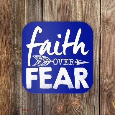 Faith Over Fear Christian Arrow Coaster