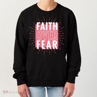 Faith Over Fear Cute Christian Quote  Women's Sweatshirt thumb 0