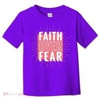Faith Over Fear Cute Christian Quote  Toddler T-Shirt thumb 0