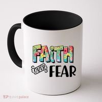 Faith Over Fear Flower Pattern Coffee Mug thumb 0
