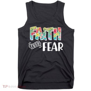 Faith Over Fear Flower Pattern Tank Top