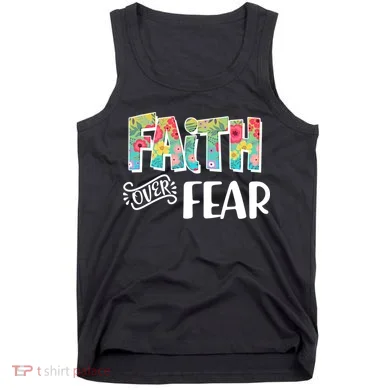 Faith Over Fear Flower Pattern Tank Top