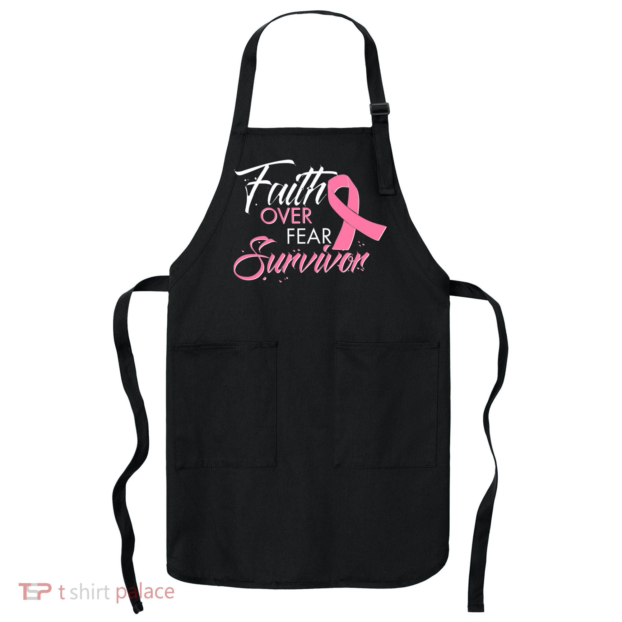 Faith Over Fear Survivor Breast Cancer Awareness Apron