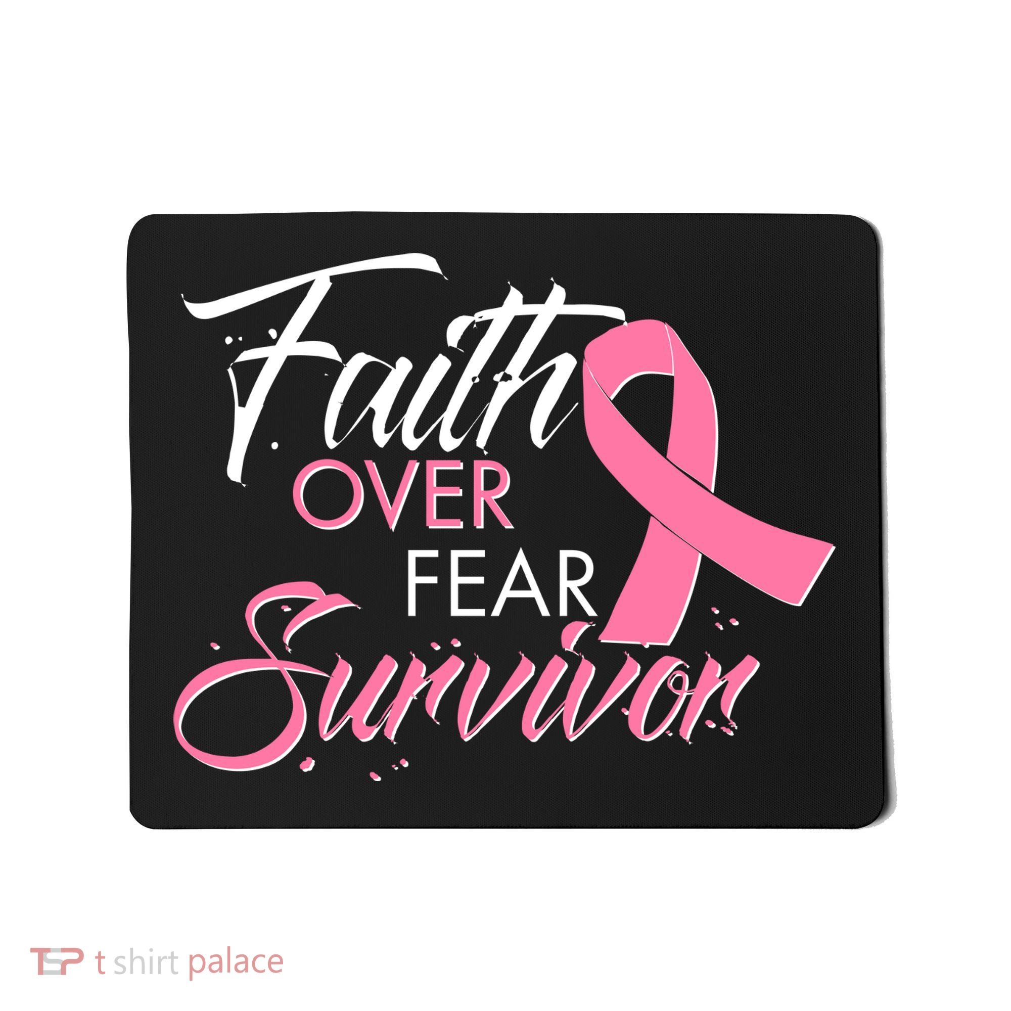 Faith Over Fear Survivor Breast Cancer Awareness Mousepad