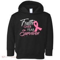 Faith Over Fear Survivor Breast Cancer Awareness Toddler Hoodie thumb 0