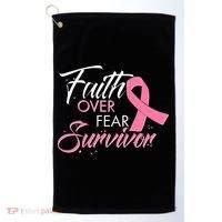 Faith Over Fear Survivor Breast Cancer Awareness Golf Towel thumb 0