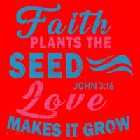 Faith Plants The Seed Love Makes It Grow John 3:16 Santa Hat thumb 1