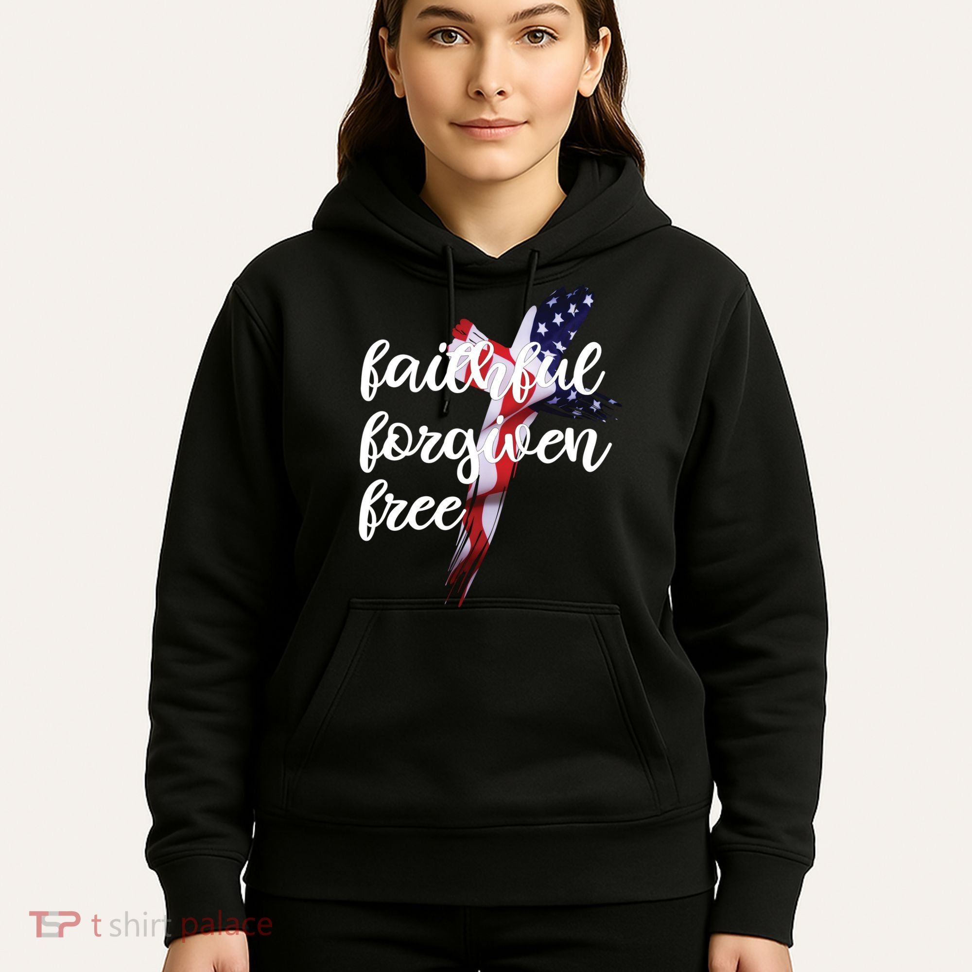 Faithful Forgiving Free American Cross  Hoodie