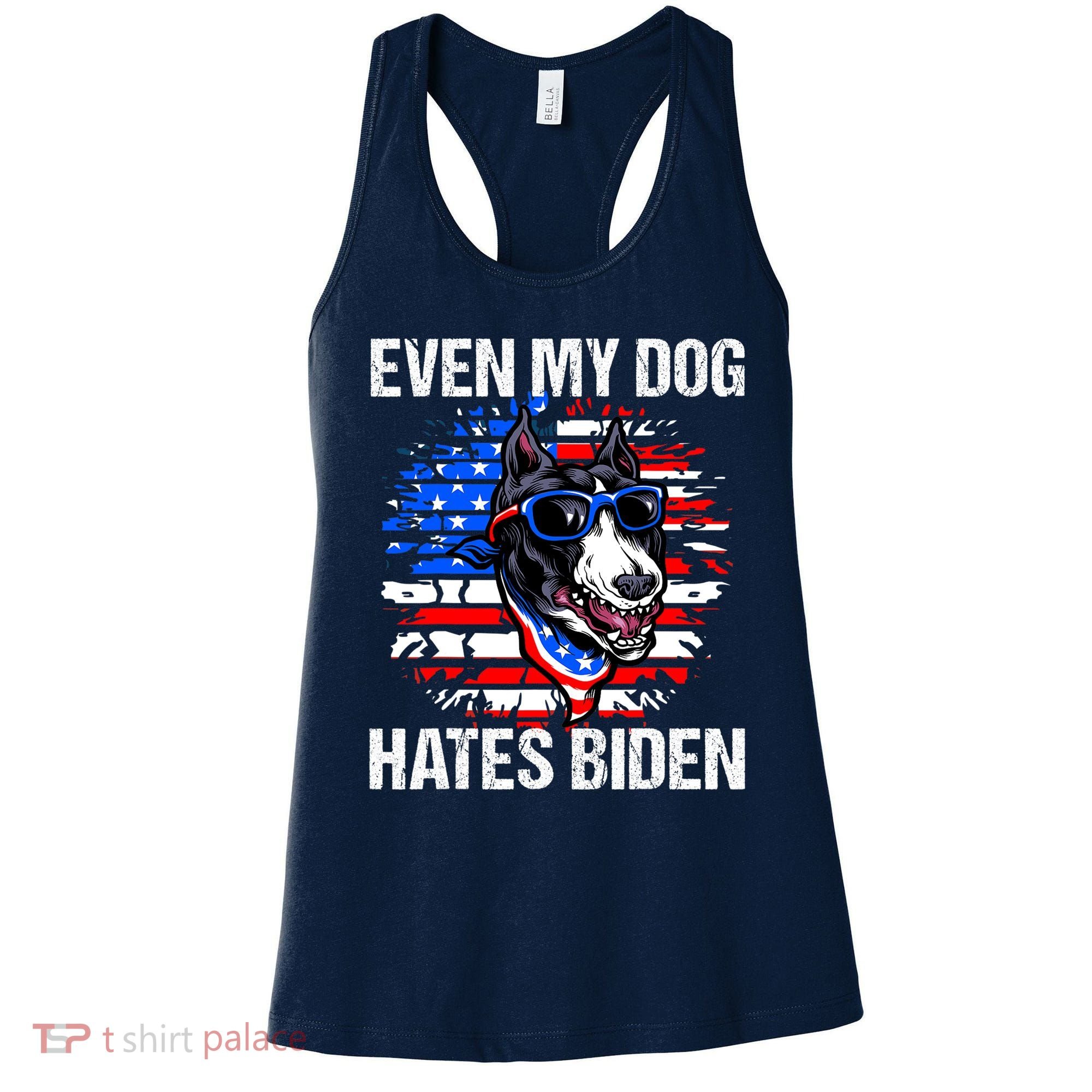 Funny Anti Joe Biden Even My Dog Hates Biden USA Flag Pibble Women's Tank Top