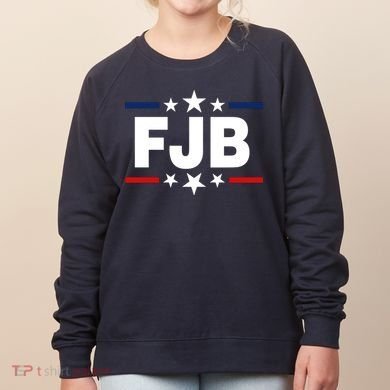 FJB Anti Joe Biden Women's Sweatshirt