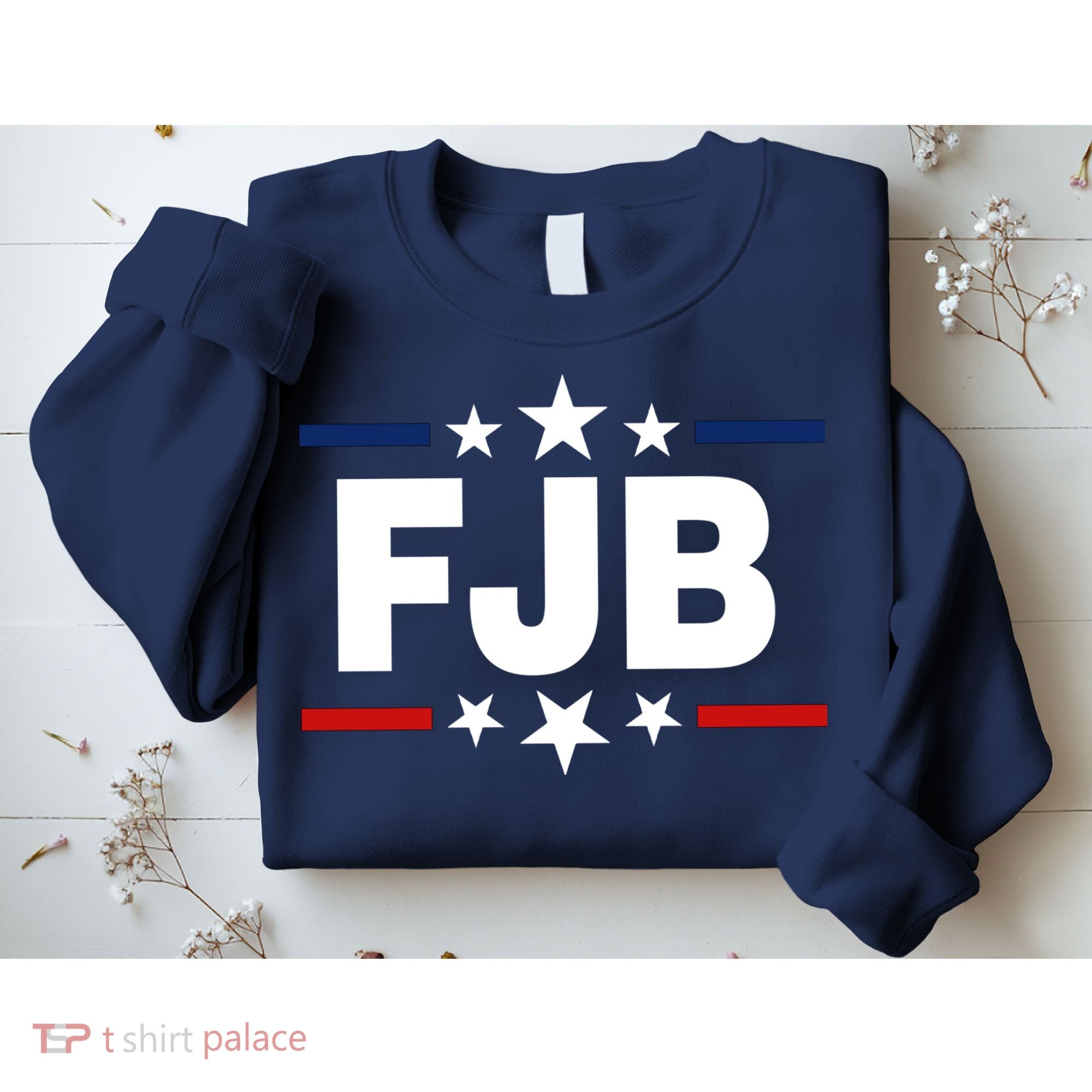 FJB Anti Joe Biden Sweatshirt