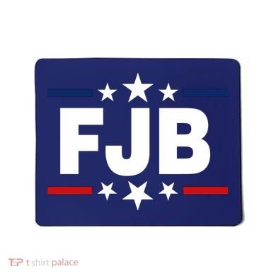 FJB Anti Joe Biden Mousepad