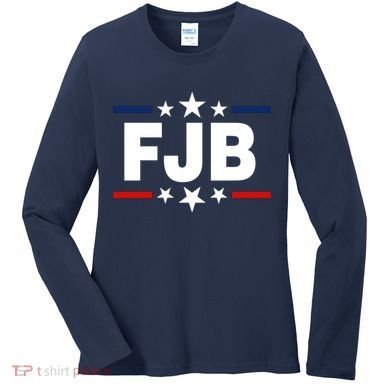 FJB Anti Joe Biden Women's Long Sleeve Shirt