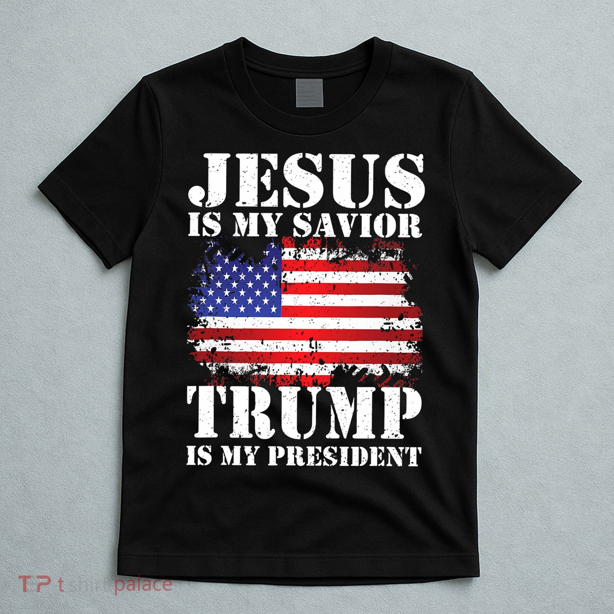 Funny American Jesus Is My Savior Trump Is My President T-Shirt