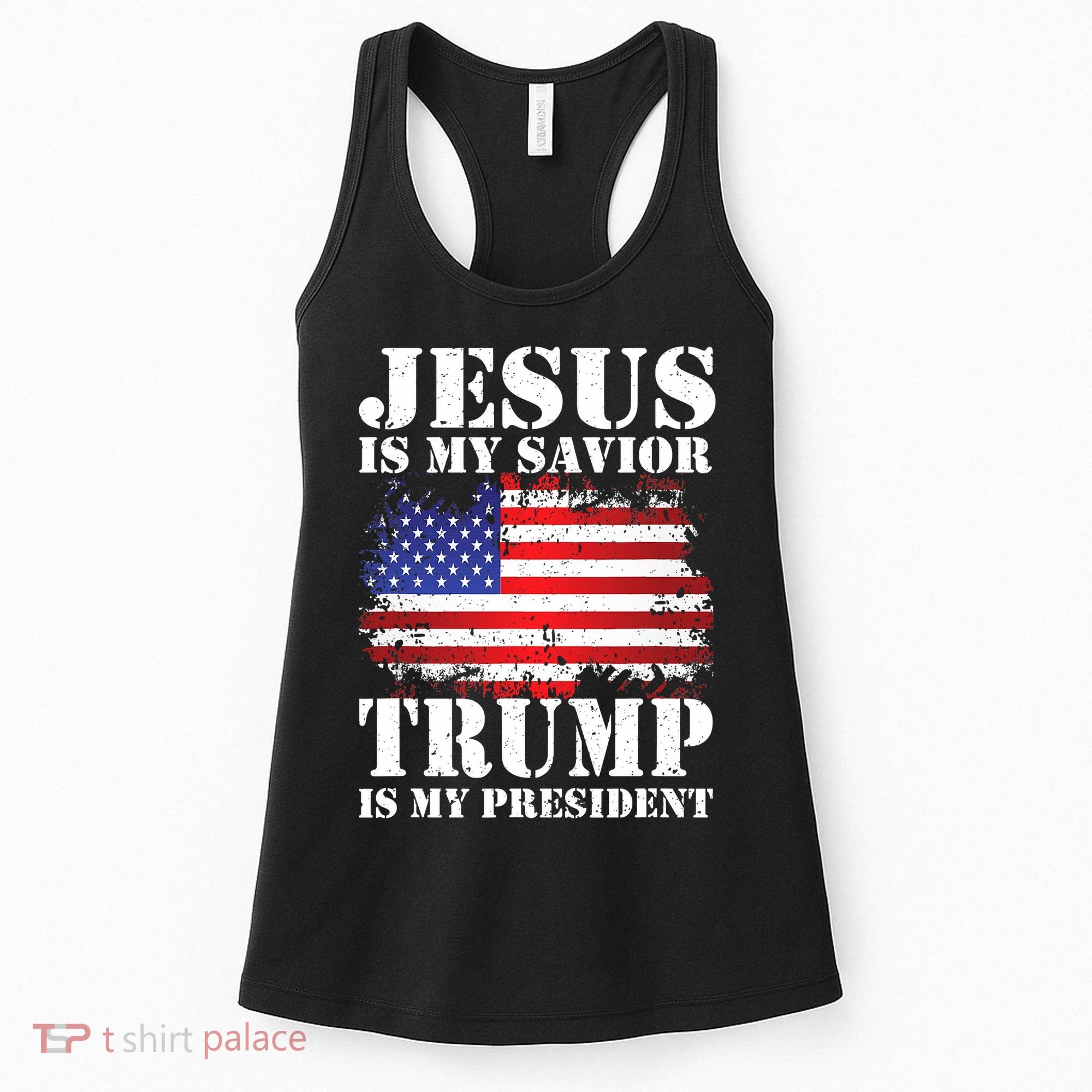 Funny American Jesus Is My Savior Trump Is My President Women's Tank Top
