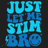 Funny Autism Just Let Me Stim Bro Beanie thumb 2