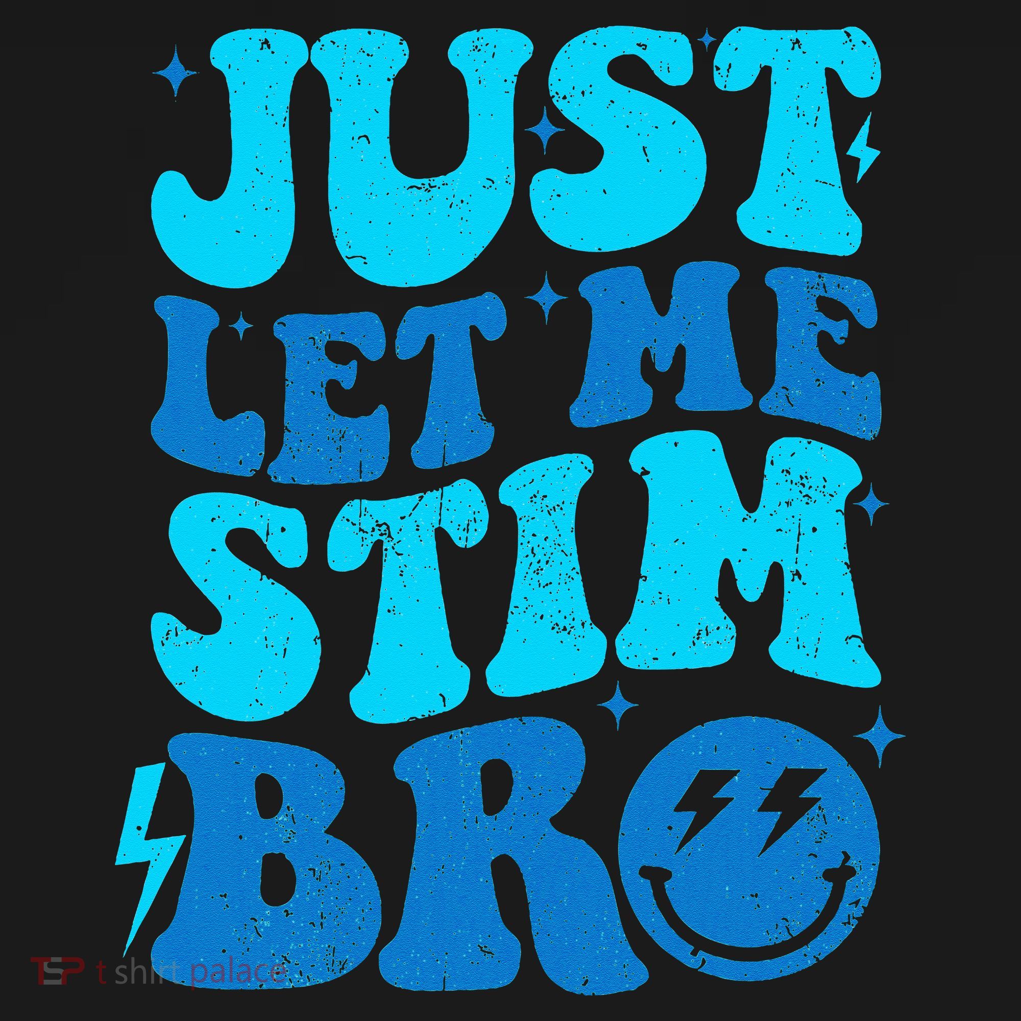 Funny Autism Just Let Me Stim Bro Women's Tank Top