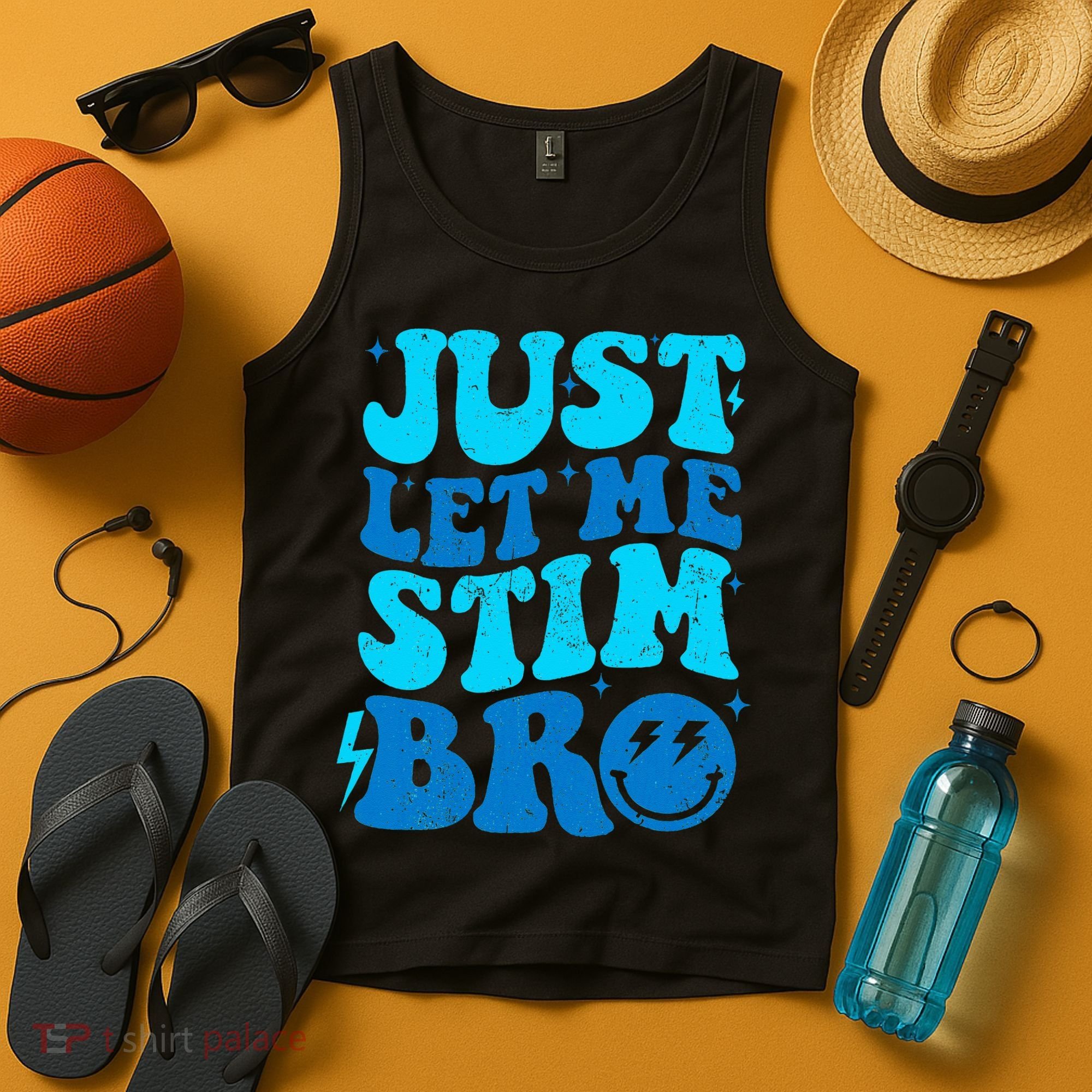 Funny Autism Just Let Me Stim Bro Tank Top