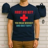 First Aid Kit Whiskey And Duct Tape Funny Dad Joke Gag T-Shirt thumb 6