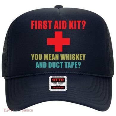 First Aid Kit Whiskey And Duct Tape Funny Dad Joke Gag Hat