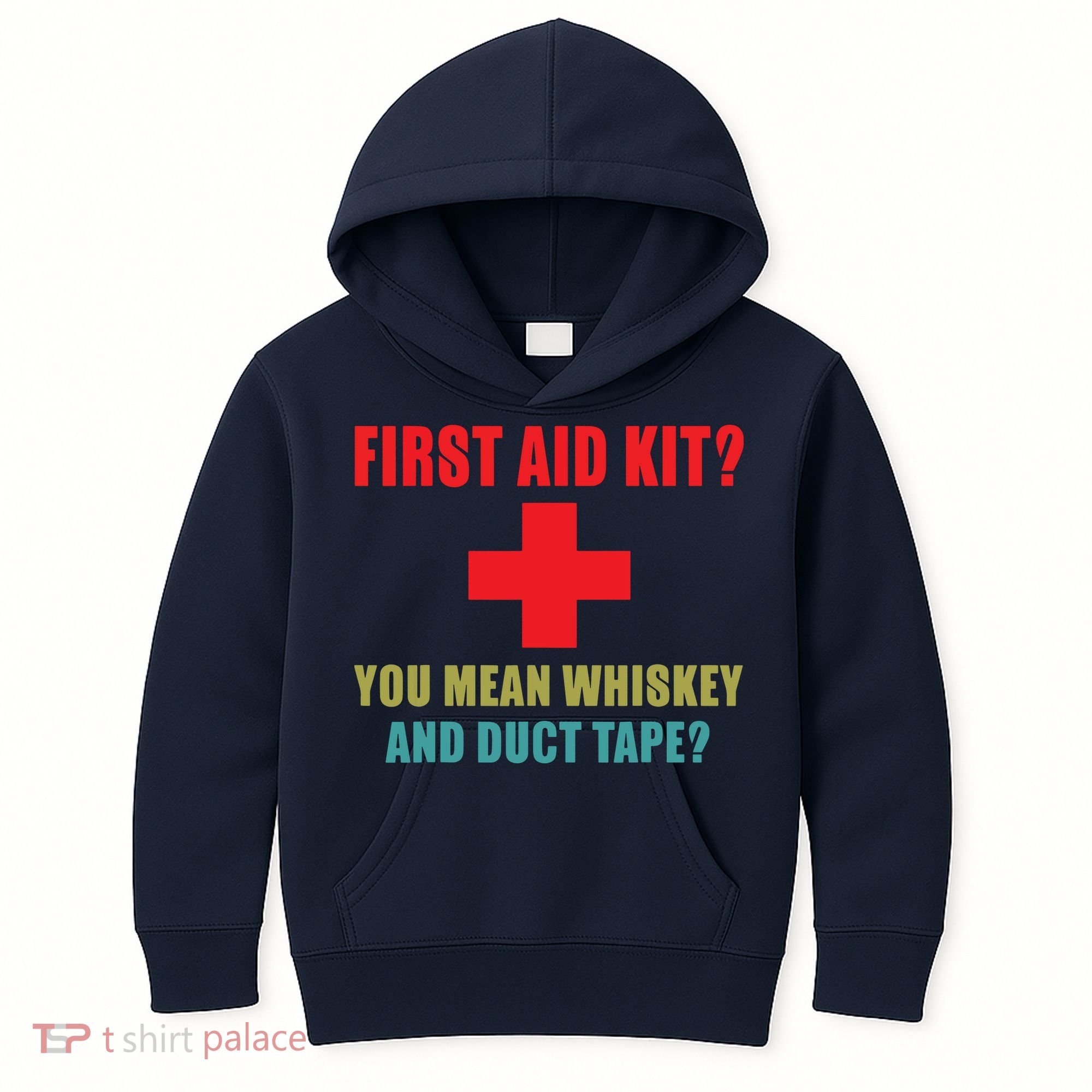 First Aid Kit Whiskey And Duct Tape Funny Dad Joke Gag Kids Hoodie