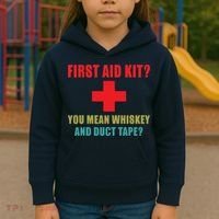 First Aid Kit Whiskey And Duct Tape Funny Dad Joke Gag Kids Hoodie thumb 3
