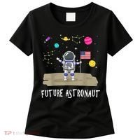 Future Astronaut Kids And Adults Astronomy And Space Lover Women's T-Shirt thumb 0