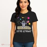 Future Astronaut Kids And Adults Astronomy And Space Lover Women's T-Shirt thumb 4