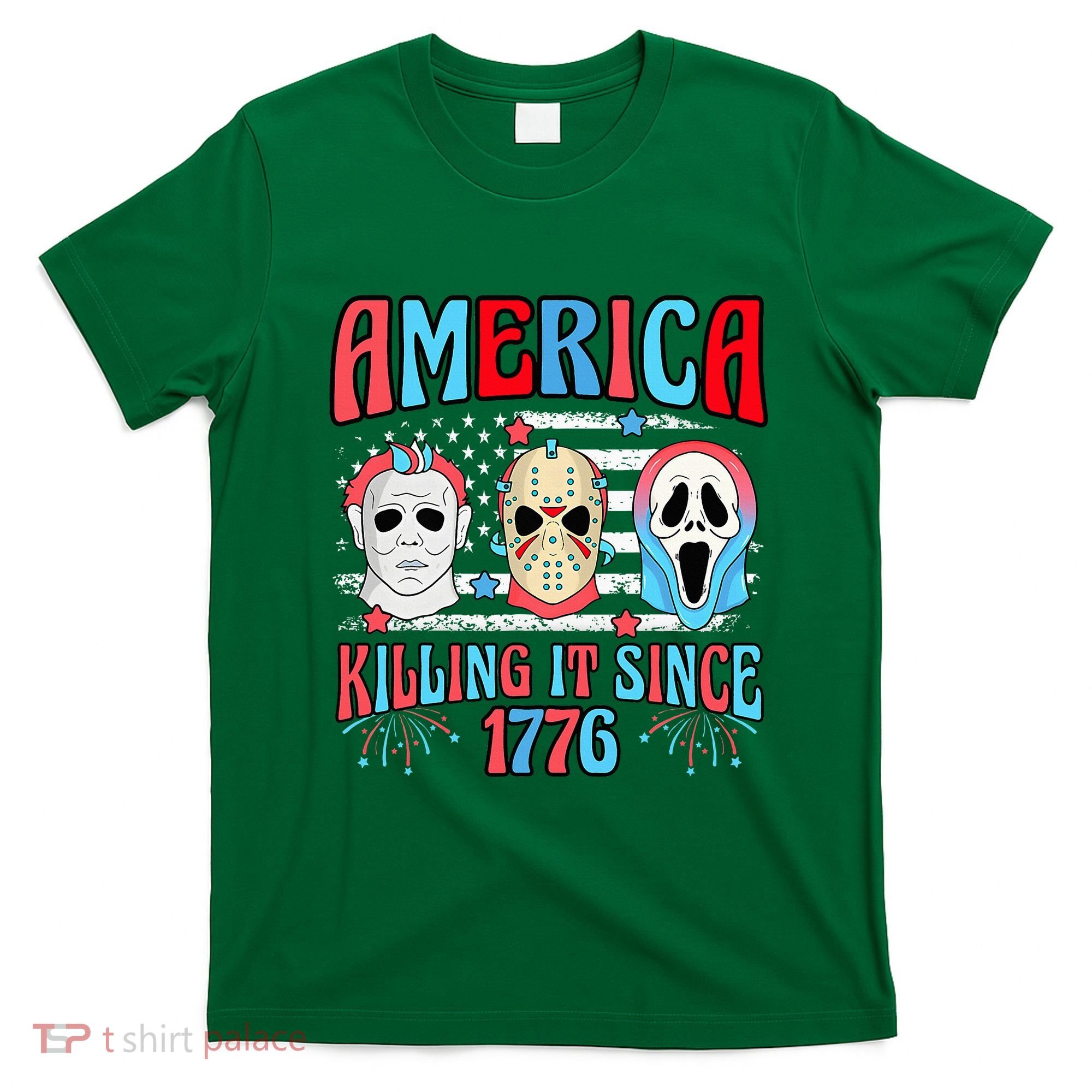 Funny America Killing It Since 1776 Horror 4th Of July Usa T-Shirt