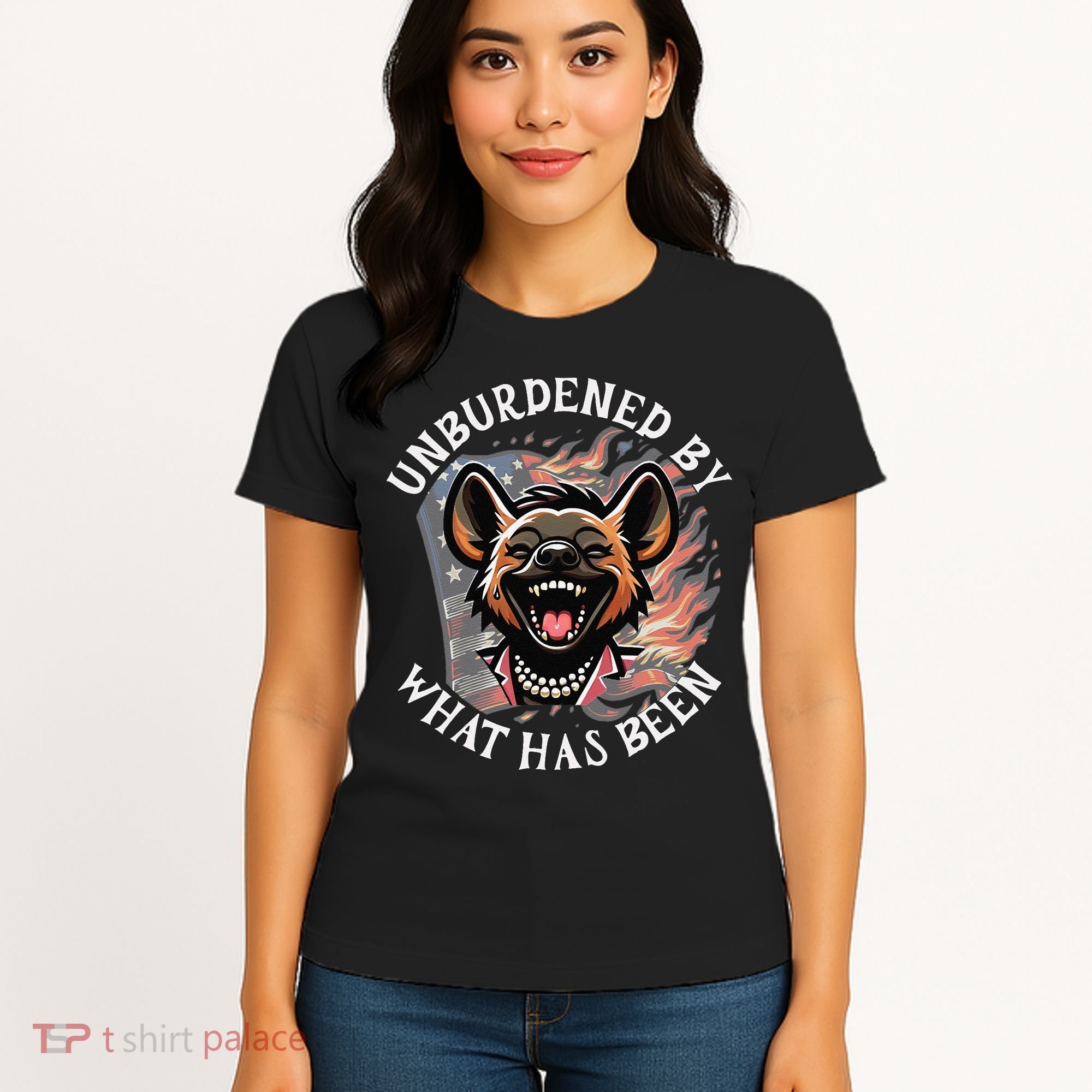 Funny Anti Kamala The Cackling Hyena Unburdened Quote Women's T-Shirt