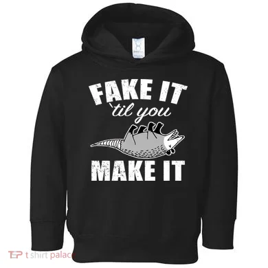 Fake It Or Make It Opossum Toddler Hoodie