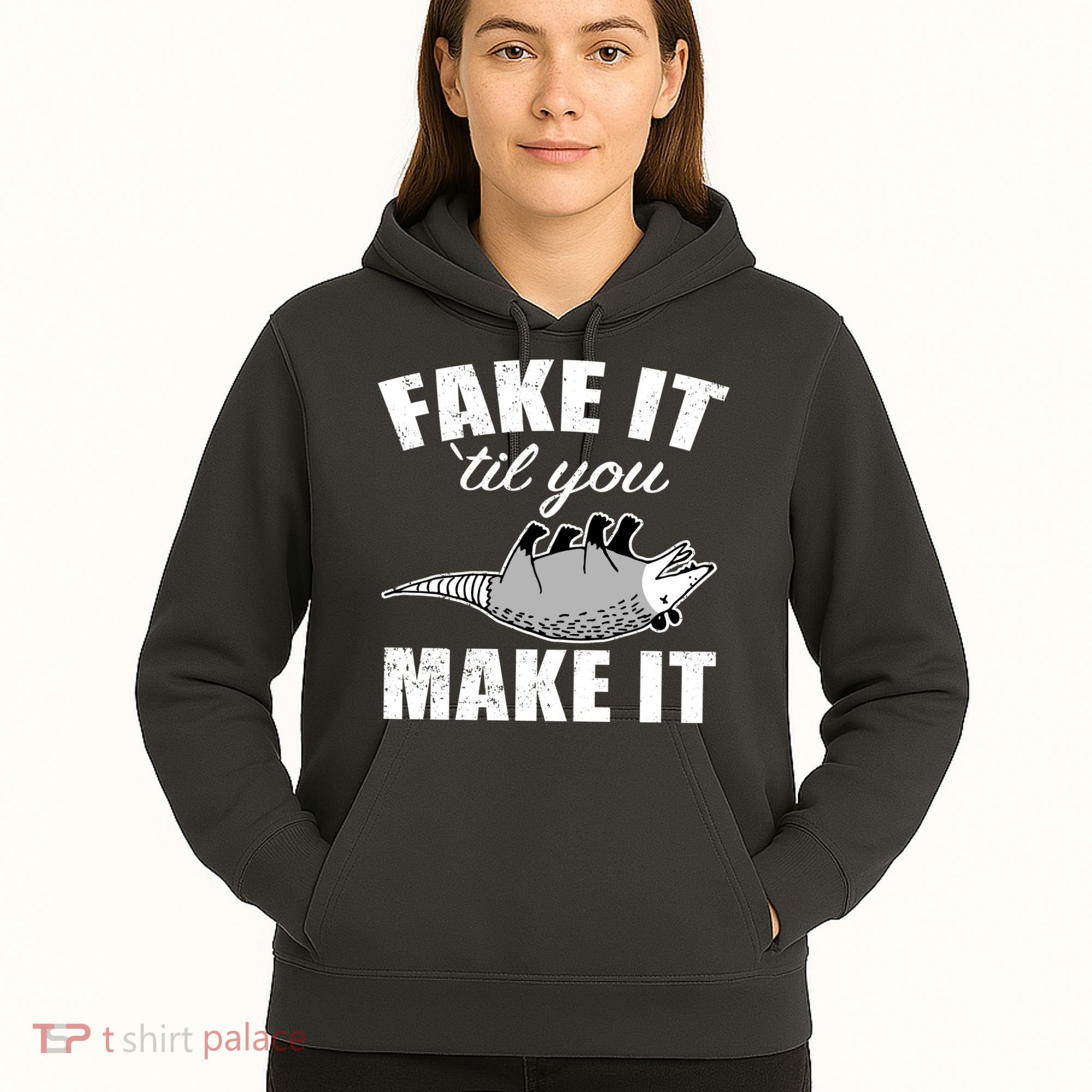 Fake It Or Make It Opossum Hoodie