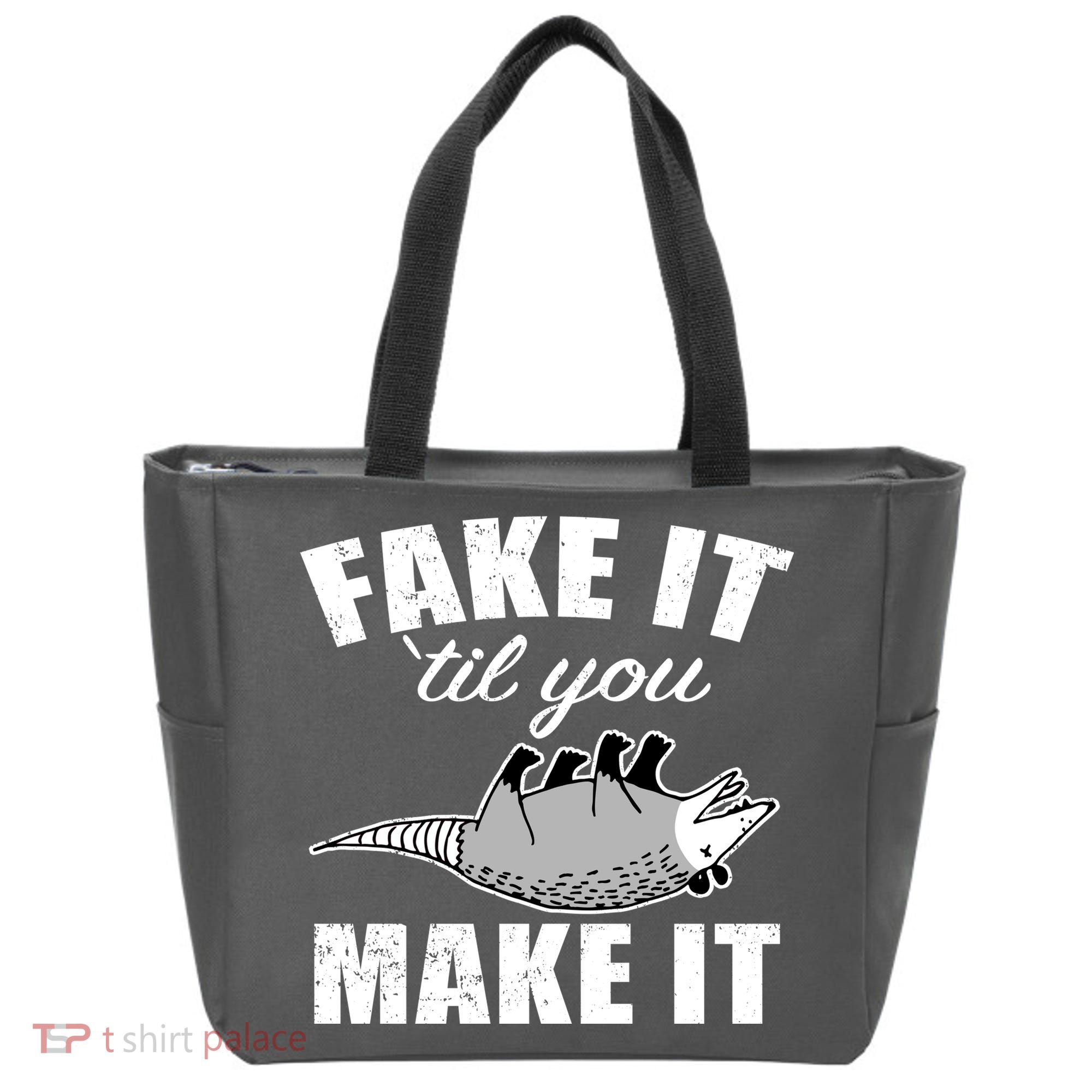 Fake It Or Make It Opossum Tote Bag