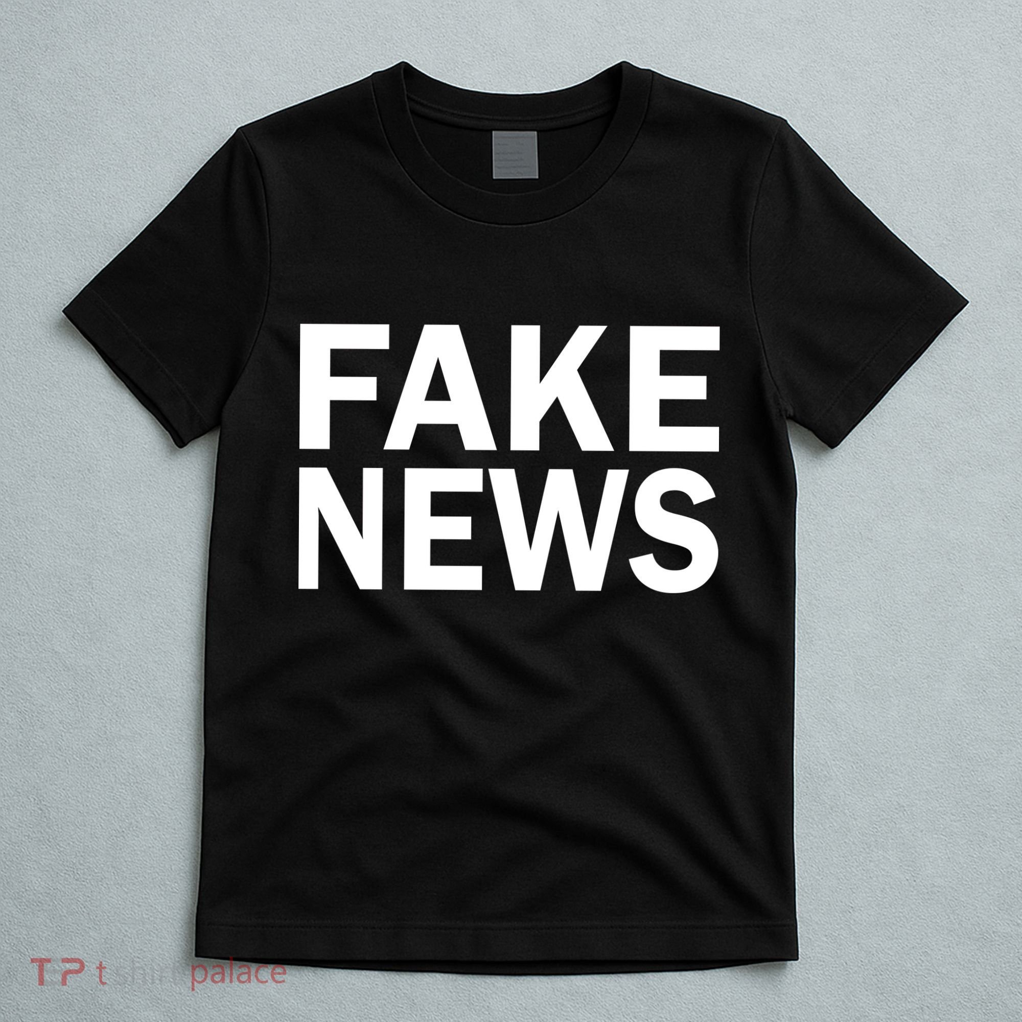 Fake News Bold Text T-Shirt