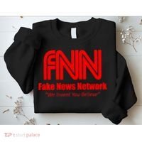 Fake News Network FFN We Invent You Believe Donald Trump Sweatshirt thumb 2