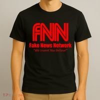 Fake News Network FFN We Invent You Believe Donald Trump T-Shirt thumb 3
